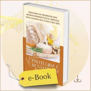Eu, protegida e restaurada (Banhos Energéticos) por Erenice Franco