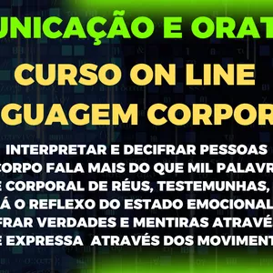 Imagem de capa para o Curso online COMUNICAÇÃO E ORATÓRIA - COMUNICAÇÃO AVANÇADA - LINGUAGEM CORPORAL