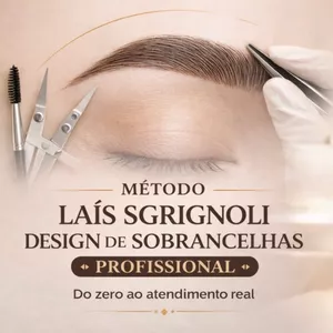 Imagem do curso Método Laís Sgrignoli Design de Sobrancelhas Profissional - Do Zero ao Atendimento Real 