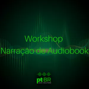 Imagem de capa para o Evento presencial Workshop Narração de Audiobook