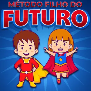 Imagem de capa para o Curso online Método Filho do Futuro