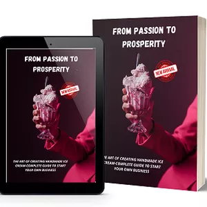 Cover image for Ebook E-Book "The Art of Creating Artisanal Ice Cream-Complete Guide to Starting Your Own Business"