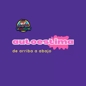 Imagen de portada para Curso online Autoestima de Arriba a Abajo
