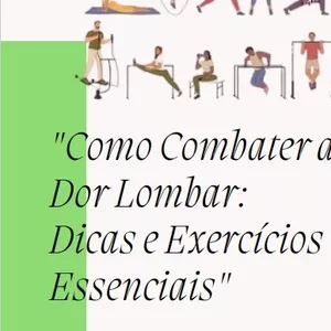 Imagem de capa para o Ebook Como Combater a Dor Lombar: Dicas e Exercícios Essenciais