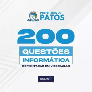 Imagem de capa para o Curso online 250 questões comentadas de Informática – IDECAN – Prefeitura de Patos-PB