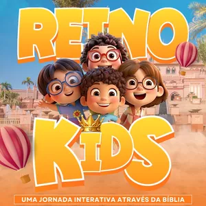 Imagem de capa para o Curso online REINO KIDS - UMA JORNADA INTERATIVA ATRAVÉS DA BÍBLIA
