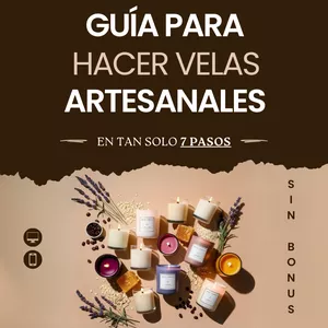 Imagen de portada para Ebook Guía hacer velas artesanales en tan solo 7 pasos (SIN BONUS INCLUIDOS)