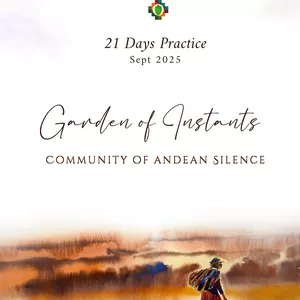 Cover image for Online course GARDEN OF INSTANTS - Community of Andean Silence