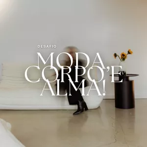 Imagem de capa para o Curso online Desafio Moda Corpo &amp; Alma