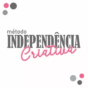 Imagem de capa para o Curso online Independência Criativa