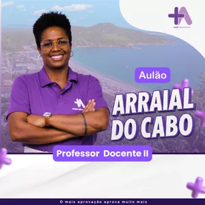 Imagem de capa para o Curso online Aulão Online +Aprovação Arraial do Cabo - Professor Docente II