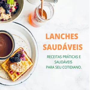 Imagem de capa para o Ebook Lanches Saudáveis