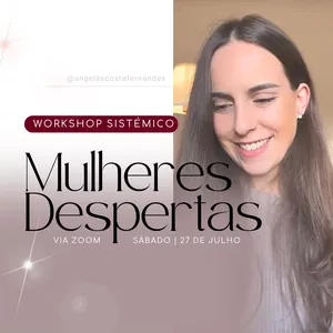 Imagem de capa para o Evento online Workshop Mulheres Despertas
