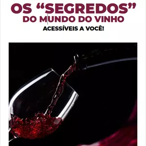 Imagem de capa para o Ebook Os Segredos do Mundo do Vinho