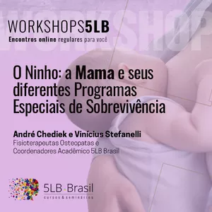 Imagem de capa para o Curso online O Ninho: a mama e seus diferentes Programas Especiais de Sobrevivência