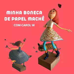 Imagem de capa para o Curso online Minha Boneca de Papel Machê