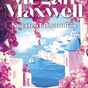 Imagen de portada para Ebook Nuestro largo adiós - Megan Maxwell