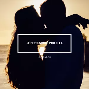 Imagen de portada para Curso online Sé Perseguido Por Ella