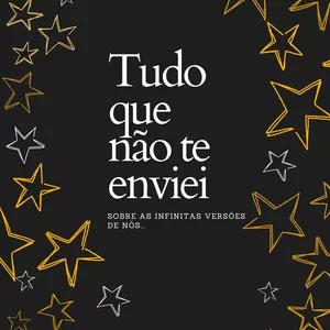 Imagem de capa para o Ebook Tudo que não te enviei 