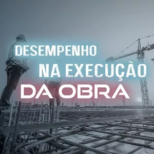 Imagem de capa para o Curso online Desempenho na Execução da Obra