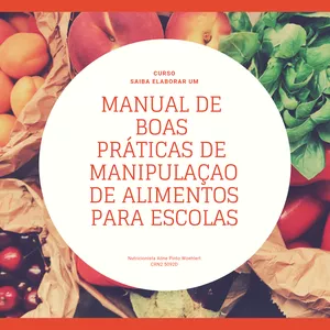 Imagem do curso Manual de Boas Práticas de Manipulação de Alimentos para Escolas