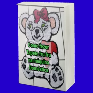 Imagem de capa para o Ebook E-book Tapete fru fru feito com máquina doméstica 