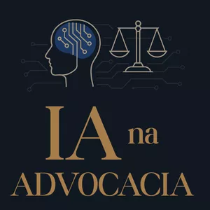Imagem de capa para o Ebook IA na Advocacia: Como a Inteligência Artificial está transformando a rotina dos Advogados (2025)