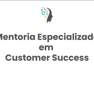 Imagem de capa para o Curso online Mentoria Especializada em  Customer Success