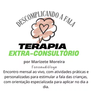 Imagem de capa para o Curso online Terapia Extra- Consultório :  Descomplicando a fala para mães e responsáveis