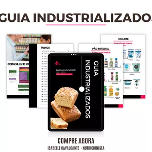 Imagem de capa para o Ebook Guia de Industrializados - Nutricionista Isabelle Cavalcante