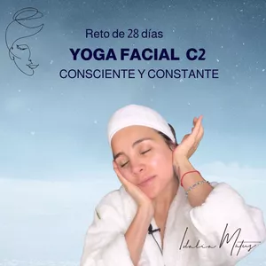 Imagen de portada para Curso online YOGA FACIAL C2 Consciente y Constante por 28 días
