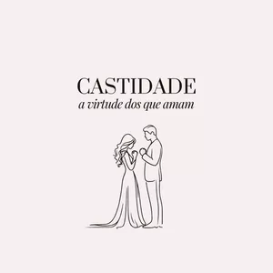 Imagem de capa para o Curso online Castidade: a virtude dos que amam