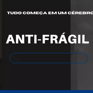 Imagem de capa para o Curso online Anti-Frágil 