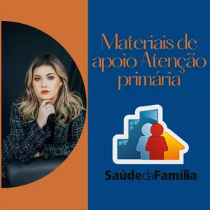 Imagem de capa para o Ebook MATERIAIS DE APOIO PARA ATENÇÃO PRIMÁRIA.  @elavairevalidar 