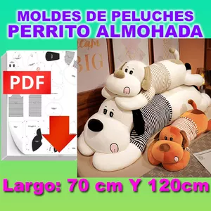 Imagen de portada para Ebook 🐶 MOLDES DE PELUCHES DE PERRITOS ALMOHADAS de 70cm y 120cm  DE LARGO, EN PDF IMPRIMIBLES EN TAMAÑO OFICIO o A4.