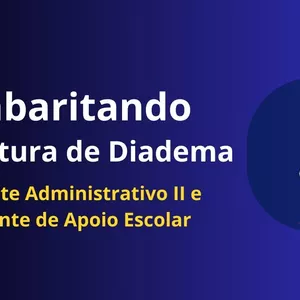 Gabaritando Prefeitura de Diadema - Agente Administrativo II e Agente de Apoio Escolar