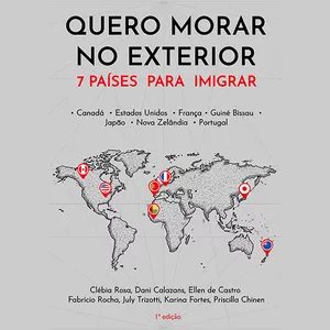 Imagem de capa para o Ebook eBook Quero Morar no Exterior - 7 Países para Imigrar