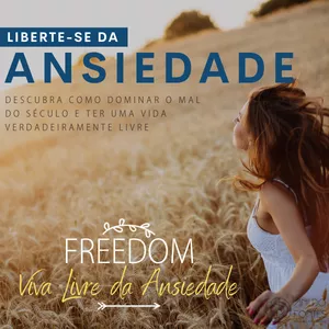 Imagem principal do produto Freedom - Viva Livre da Ansiedade 