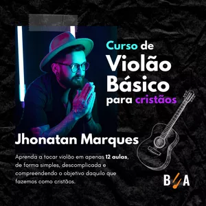 Imagem do curso Curso de Violão Básico para Cristãos com Jhonatan Marques