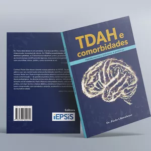 Imagem de capa para o Curso online Livro TDAH e Comorbidades: Fundamentos Teóricos e Práticos — Dr. Paulo Liberalesso