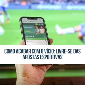 Imagem de capa para o Ebook Como acabar com o Vício: Livre-se das Apostas Esportivas