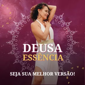 Imagem do curso DEUSA  ESSÊNCIA - Spa da Cura de 21 dias