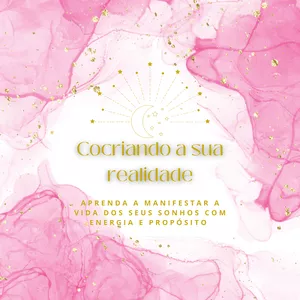 Imagem de capa para o Curso online Cocriando a sua realidade