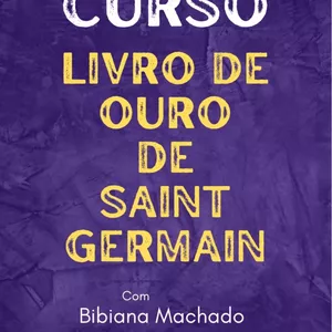 Imagem de capa para o Curso online CURSO LIVRO DE OURO DE SAINT GERMAIN