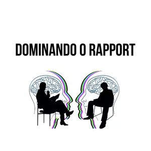 Imagem de capa para o Ebook Dominando o Rapport