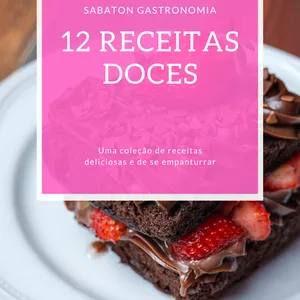Imagem de capa para o Ebook 12 Receitas doces