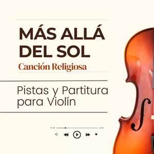 Imagen de portada para Curso online Mas Alla del Sol- Pistas Estandar, Partitura y Tutorial para Violin