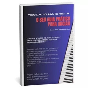 Imagem de capa para o Ebook Teclado Na Igreja: O Seu Guia Pratico Para Iniciar"