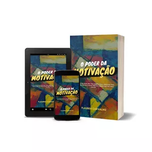 Imagem de capa para o Ebook O PODER DA MOTIVAÇÃO 