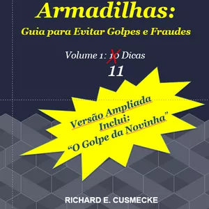 Imagem de capa para o Ebook Desvendando Armadilhas: Guia para Evitar Golpes e Fraudes